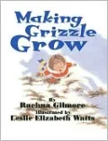 Making Grizzle Grow