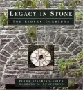 Legacy in Stone: The Rideau Corridor