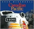 Canadian Pacific: Stand Fast, Craigellachie!