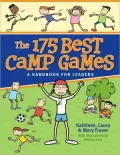 175 Best Camp Games: A Handbook for Leaders