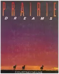 Prairie Dreams