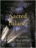 Sacred Balance: A Visual Celebration of Our Place in Nature
