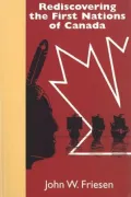 Rediscovering the First Nations of Canada