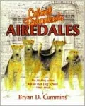 Colonel Richardson's Airedales: The Making of the British War Dog School 1900-1918