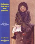 Children Teachers And Schools In The History Of British Columbia