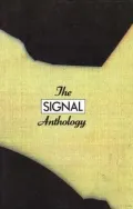 The Signal Anthology