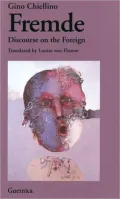 Fremde: A Discourse on the Foreign, Vol. 23