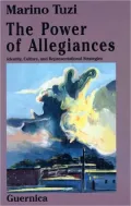 The Power of Allegiances: Identity, Culture and Representational Strategies