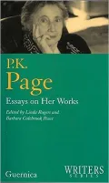 P. K. Page: Essays on Her Works