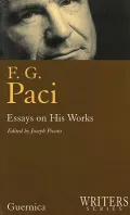 F. G. Paci: Essays on His Works