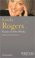 Linda Rogers: Essays on Her Works