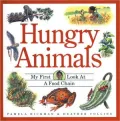 Hungry Animals: My First Look at a Food Chain