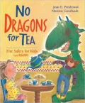 No Dragons for Tea: Fire Safety for Kids