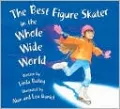 The Best Figure Skater in the Whole Wide World