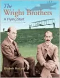 The Wright Brothers: A Flying Start