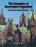 Economics of Government Regulation Theory And Canadian Practice
