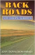 Backroads of Southern Alberta