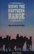 Riding the Northern Range: Poems from the Last Best West