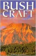 Bushcraft: Outdoor Skills and Wilderness Survival
