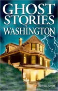 Ghost Stories of Washington