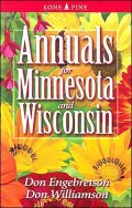 Annuals for Minnesota & Wisconsin, Vol. 1