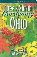 Tree and Shrub Gardening for Ohio