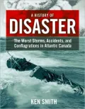 History of Disaster: The Worst Storms, Accidents,