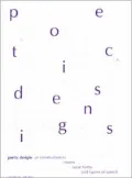 Poetic Designs: An Introduction to Meters, Verse Forms and Figures of Speech