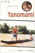 Life among the Yanomami