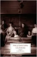 Anne of Green Gables (Broadview Literary Text Series)