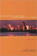 Western Visions, Western Futures
