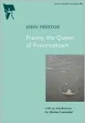 Franny, the Queen of Provincetown