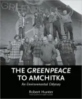 The Greenpeace to Amchitka: An Environmental Odyssey
