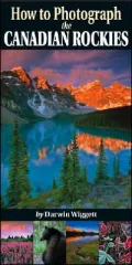 How to Photograph the Canadian Rockies