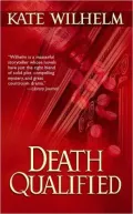 Death Qualified (Barbara Holloway Series #1)