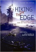 Hiking on the Edge: The West Coast Trail, the Juan de Fuca Trail