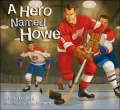A Hero Named Howe