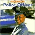 I Want To Be A Police Officer