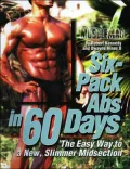 Six Pack ABS in 60 Days: The Easy Way to a New Slimmer Midsection