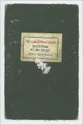The Law School Book: Succeeding at Law School