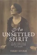 An Unsettled Spirit : The Life and Frontier Fiction of Edith Lyttleton