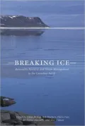 Breaking Ice: Integrated Ocean Management in the Canadian North