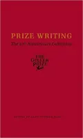 Prize Writing: The 10th Anniversary Collection