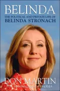 Belinda: The Political and Private Life of Belinda Stronach