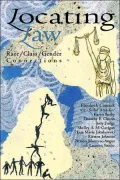 Locating Law: Race, Class and Gender Connections