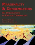 Marginality and Condemnation: An Introduction to Critical Criminology