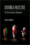 Creating a Failed State: The U.S. and Canada in Afghanistan