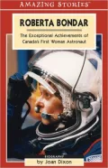 Roberta Bondar: The Exceptional Achievements of Canada's first Woman Astronaut