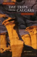Best of Alberta: Day Trips from Calgary