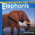 Welcome to the World of Elephants